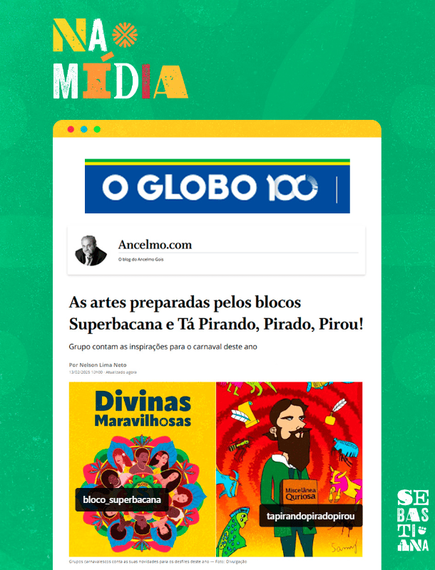 O Globo - Ancelmo Gois: Arte Caranaval 2025